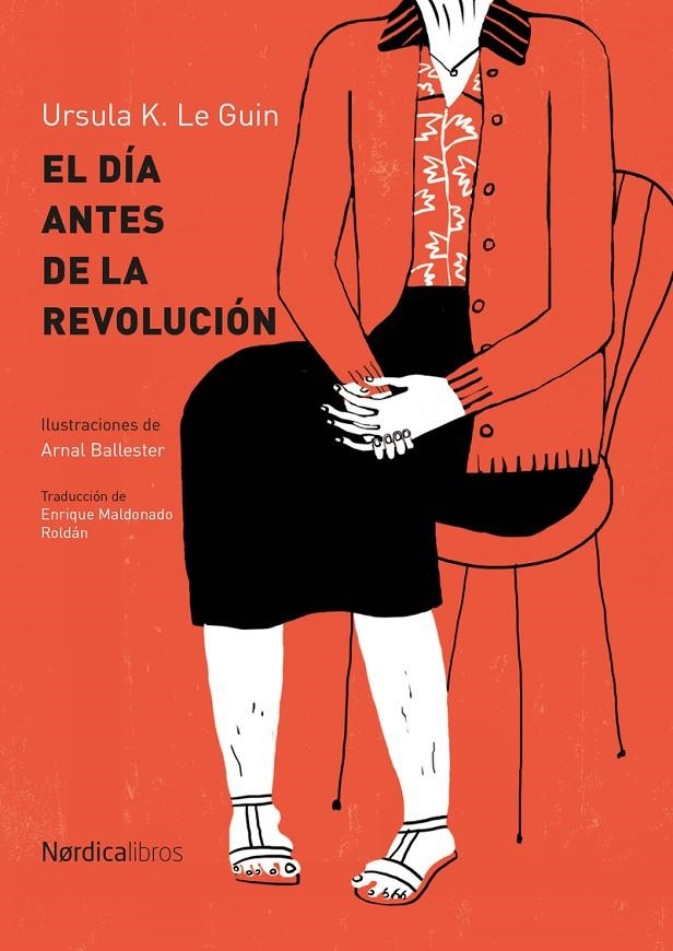 El día antes de la revolución | 9788417281847 | Leguin, Ursula K.