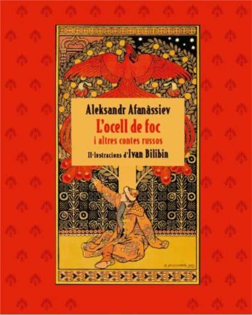 L'ocell de foc i altres contes russos | 9788412570540 | Aleksandr Afanàssiev / Ivan Bilibin