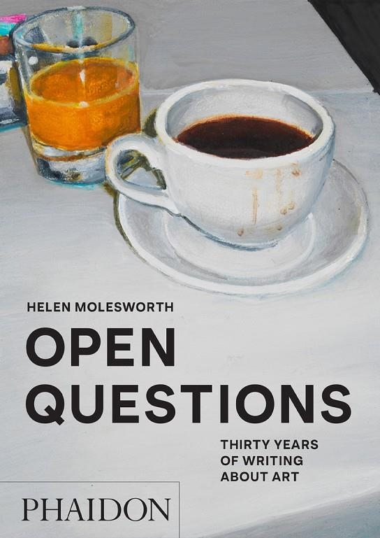 Open Questions | 9781838666057 | Molesworth, Helen