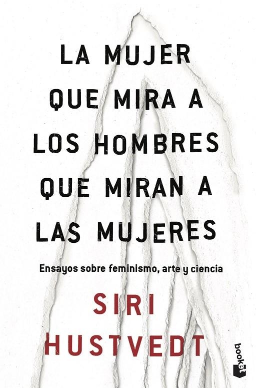 La mujer que mira a los hombres que miran a las mujeres | 9788432235177 | Hustvedt, Siri